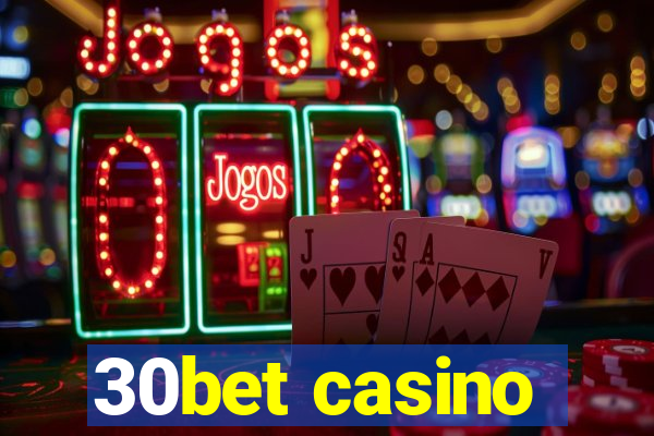 30bet casino